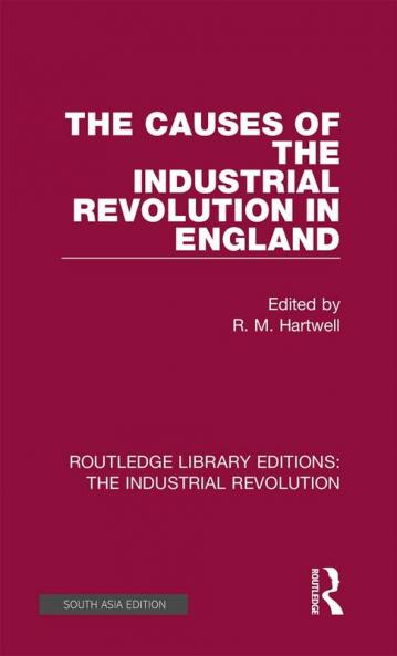 Causes of the Industrial Revolution in England