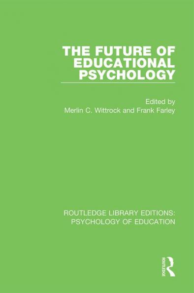 Future of Educational Psychology