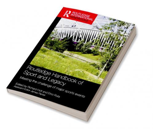 Routledge Handbook of Sport and Legacy