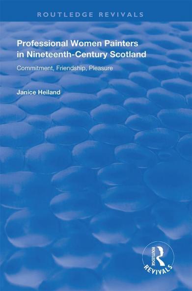 Professional Women Painters in Nineteenth-Century Scotland