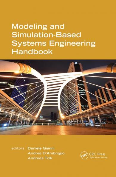 Modeling and Simulation-Based Systems Engineering Handbook