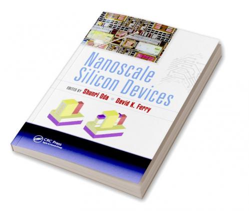 Nanoscale Silicon Devices