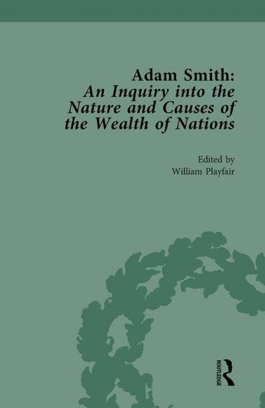 Adam Smith: An Inquiry Into the Nature and Causes of the Wealth of Nations Volume II
