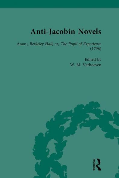 Anti-Jacobin Novels Part II Volume 6
