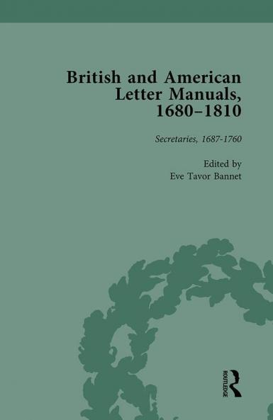 British and American Letter Manuals 1680-1810 Volume 2