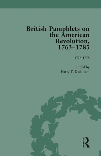 British Pamphlets on the American Revolution 1763-1785 Part II Volume 5