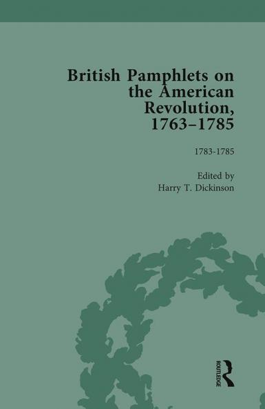 British Pamphlets on the American Revolution 1763-1785 Part II Volume 8