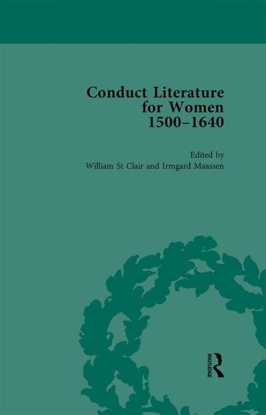 Conduct Literature for Women Part I 1540-1640 vol 2
