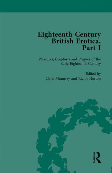 Eighteenth-Century British Erotica Part I Vol 1