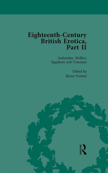 Eighteenth-Century British Erotica Part II Vol 5