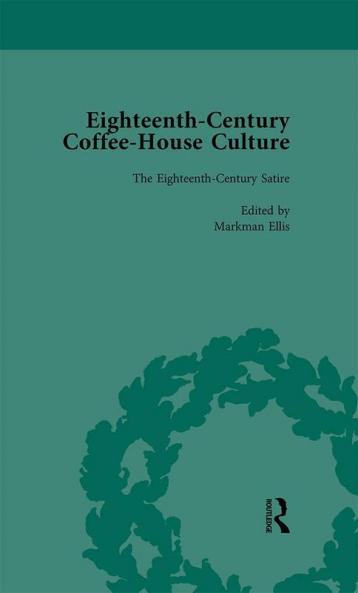 Eighteenth-Century Coffee-House Culture vol 2