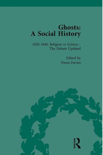 Ghosts: A Social History Vol 3