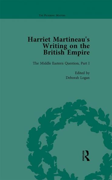 Harriet Martineau's Writing on the British Empire vol 2