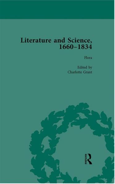 Literature and Science 1660-1834 Part I Volume 4