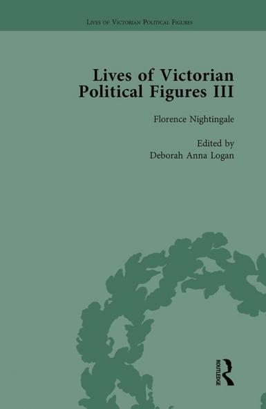 Lives of Victorian Political Figures Part III Volume 2