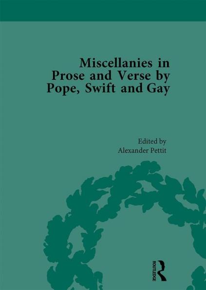 Miscellanies in Prose and Verse by Pope Swift and Gay Vol 1