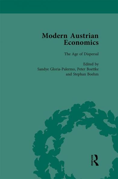 Modern Austrian Economics Vol 2