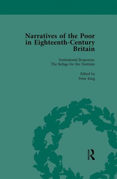 Narratives of the Poor in Eighteenth-Century England Vol 4