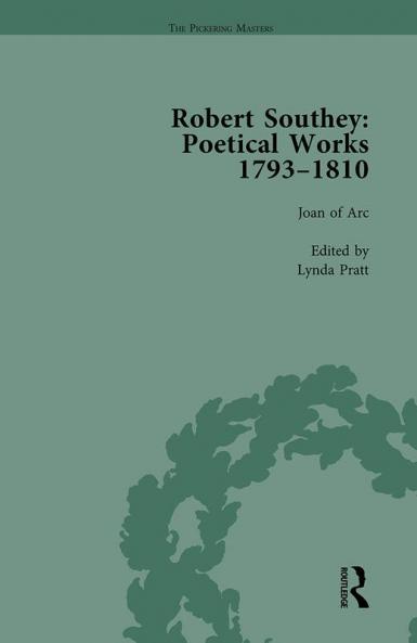 Robert Southey: Poetical Works 1793-1810 Vol 1