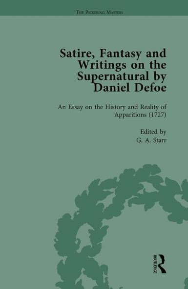 Satire Fantasy and Writings on the Supernatural by Daniel Defoe Part II vol 8