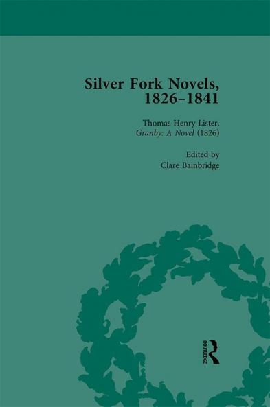 Silver Fork Novels 1826-1841 Vol 1