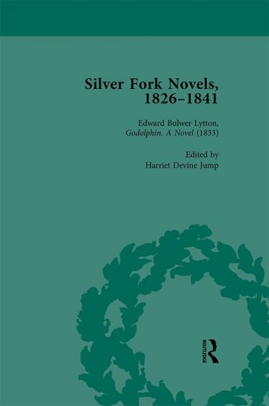 Silver Fork Novels 1826-1841 Vol 3