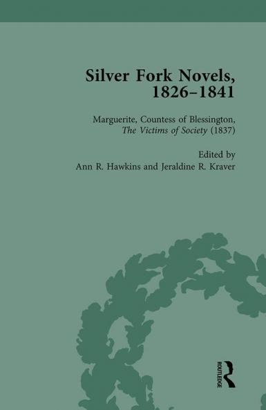 Silver Fork Novels 1826-1841 Vol 4