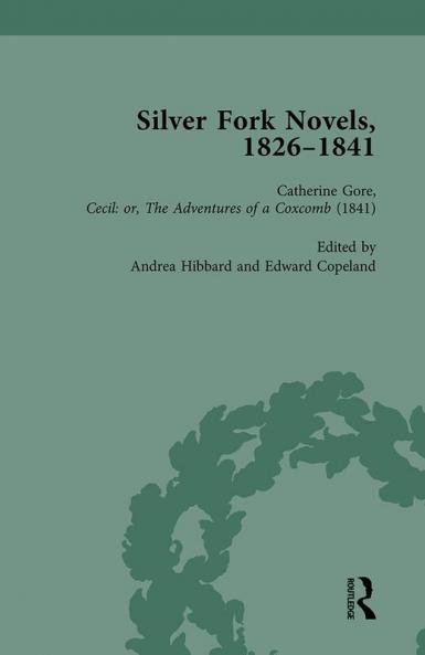 Silver Fork Novels 1826-1841 Vol 6