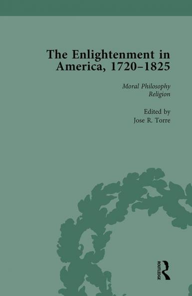 Enlightenment in America 1720-1825 Vol 3