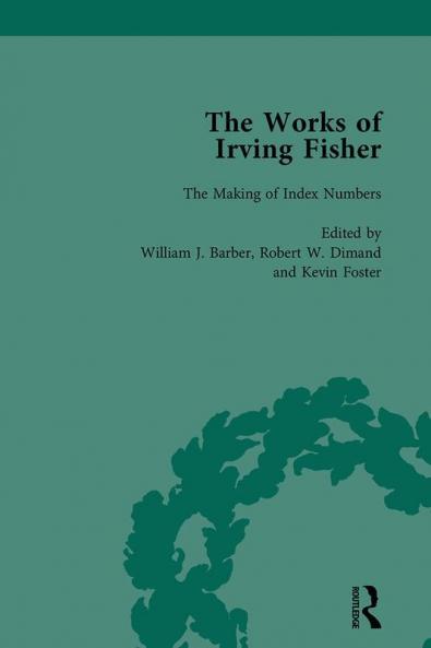Works of Irving Fisher Vol 7
