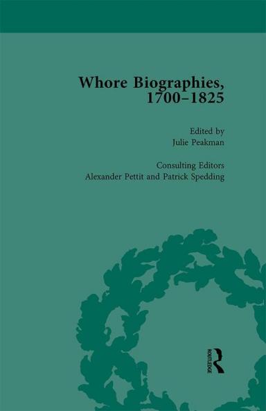 Whore Biographies 1700-1825 Part II vol 5