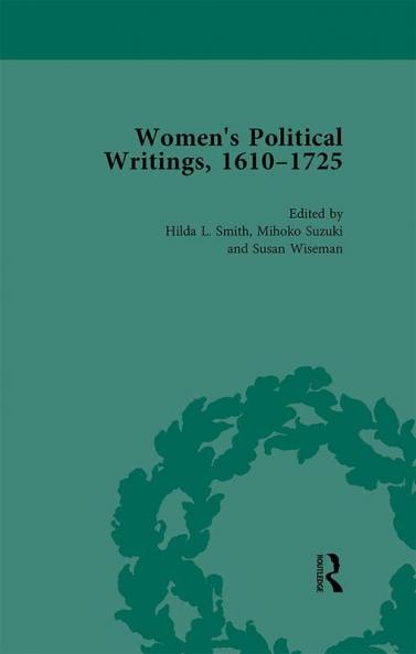 Women's Political Writings 1610-1725 Vol 3