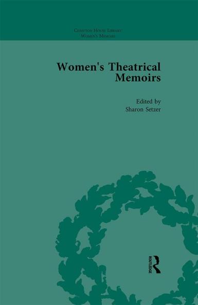 Women's Theatrical Memoirs Part I Vol 5