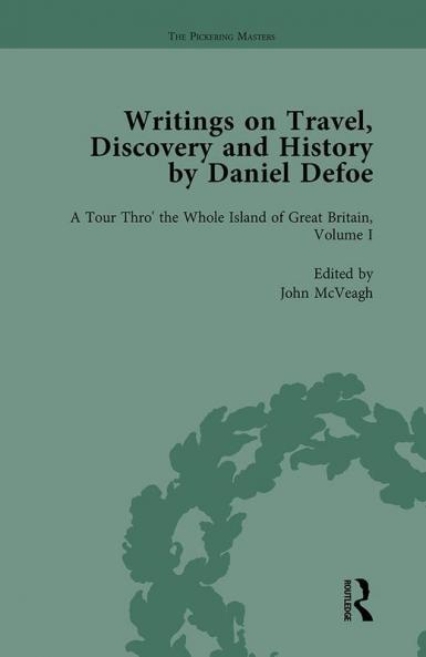 Writings on Travel Discovery and History by Daniel Defoe Part I Vol 1
