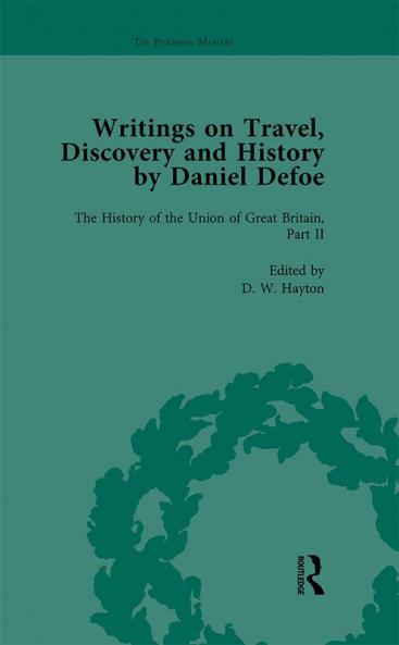 Writings on Travel Discovery and History by Daniel Defoe Part II vol 8