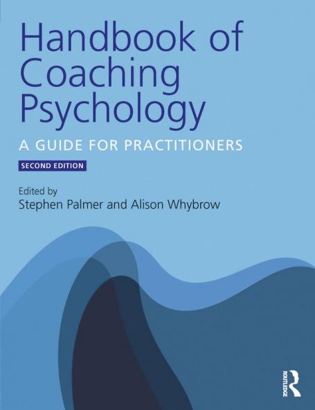 Handbook of Coaching Psychology