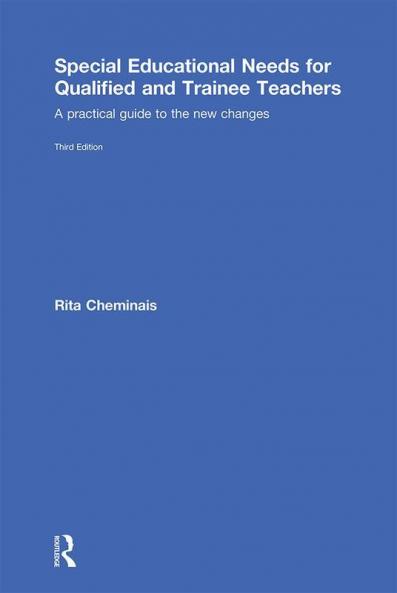 Special Educational Needs for Qualified and Trainee Teachers