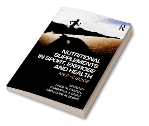 Nutritional Supplements in Sport Exercise and Health