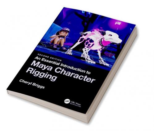 Essential Introduction to Maya Character Rigging