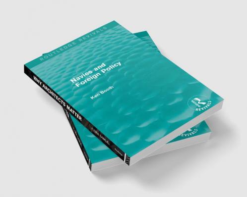 Navies and Foreign Policy (Routledge Revivals)