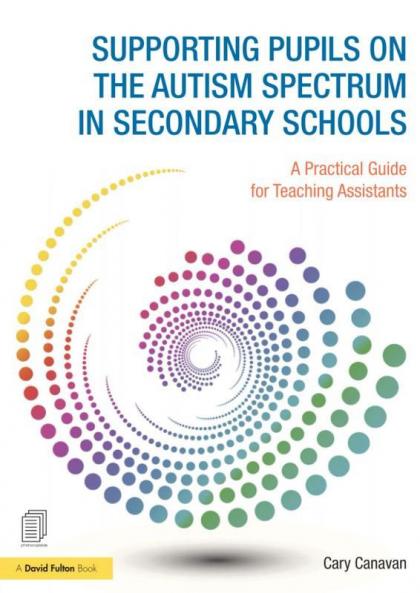 Supporting Pupils on the Autism Spectrum in Secondary Schools
