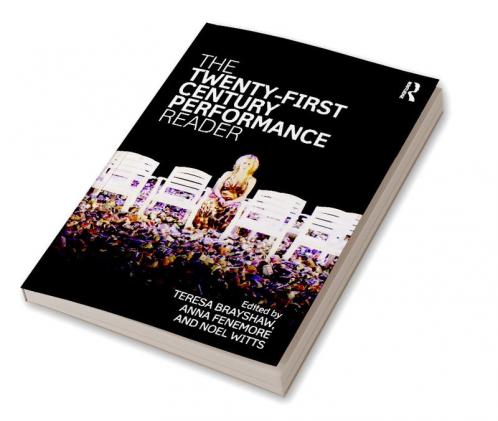 Twenty-First Century Performance Reader