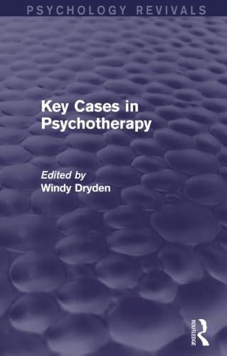 Key Cases in Psychotherapy (Psychology Revivals)