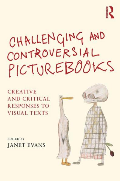 Challenging and Controversial Picturebooks