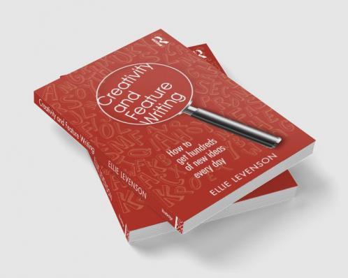 Creativity and Feature Writing