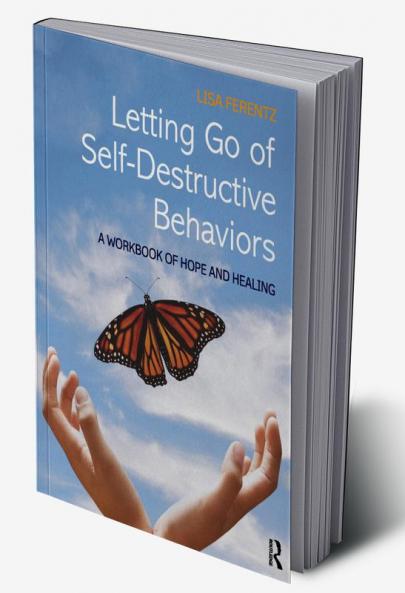 Letting Go of Self-Destructive Behaviors