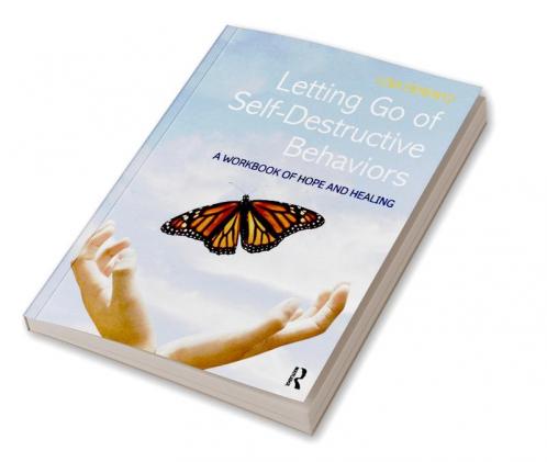 Letting Go of Self-Destructive Behaviors