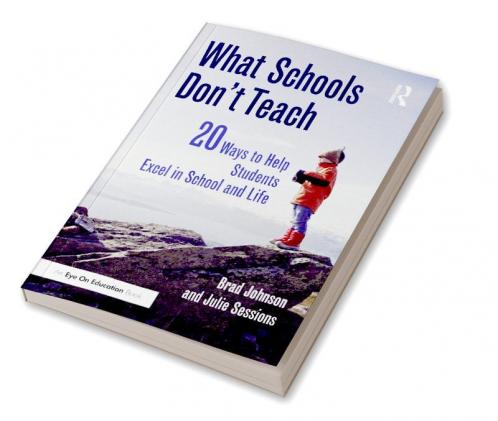 What Schools Don't Teach