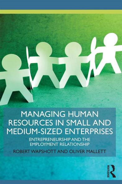 Managing Human Resources in Small and Medium-Sized Enterprises