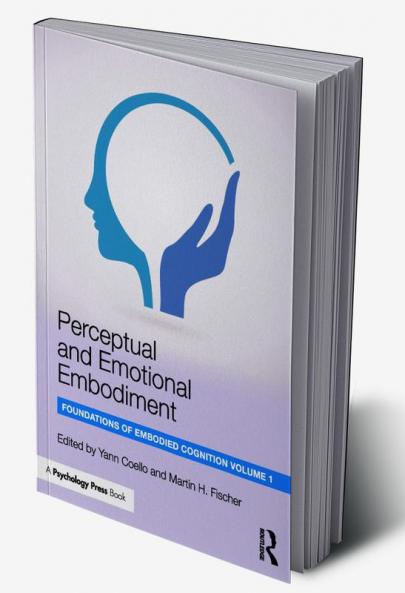 Perceptual and Emotional Embodiment